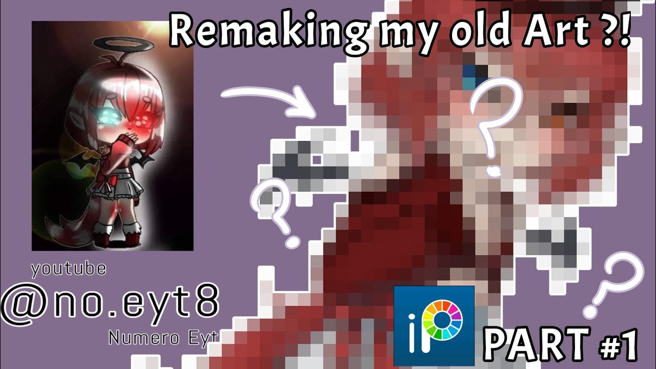 REMAKING my old art (Part #1) |• - YouTube