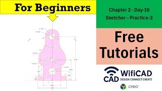 CREO Sketcher Practice 3 - DAY-10 | Step-by-Step Tutorial for #Beginners #Creo #CreoSketch