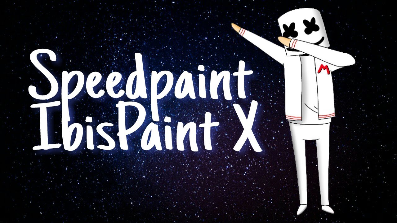 DJ MARSHMELLO SPEEDPAINT IBIS PAINT X YouTube