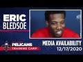 Eric Bledsoe talks about playing his former team | Pelicans Training Camp 2020