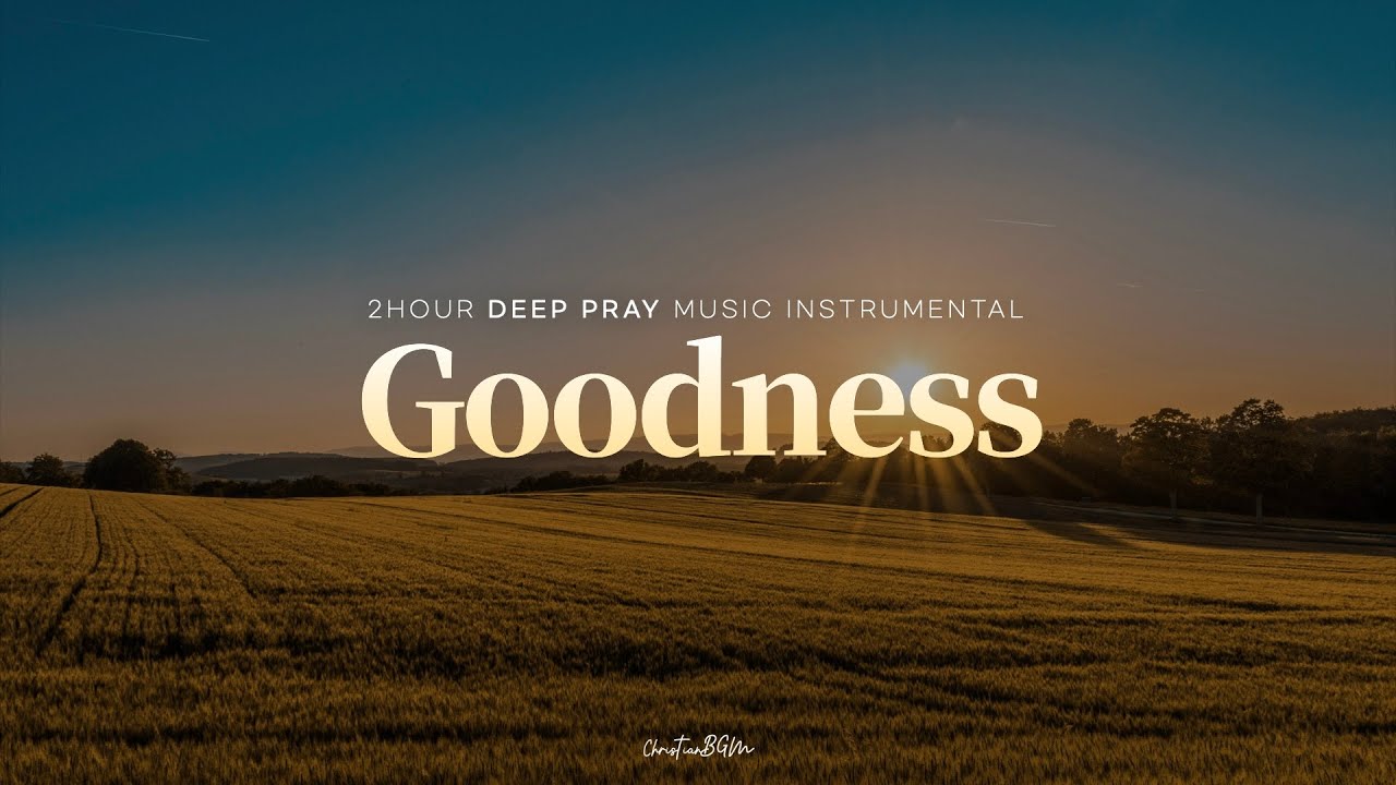 주의 선하심 - 깊은 기도로 인도하는 음악 | Deep Pray Music | Meditation Music | Healing Music