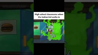 High School Classroom When The Indian Kid Walks In