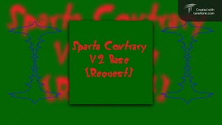 Sparta Contrary V2 Base {Request}