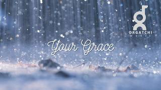 Your Grace