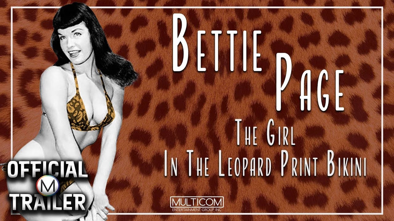BETTIE PAGE: THE GIRL IN THE LEOPARD PRINT BIKINI (2004) | Official