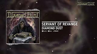 Download Mp3 DIAMOND DUST - Servant of Revenge Gudang lagu Download Mp3 DIAMOND DUST - Servant of Revenge