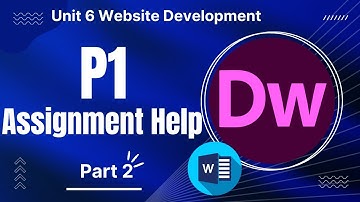 BTEC Level 3 IT - Unit 6 - Website Development - Part 2 - P1 Assignment Help