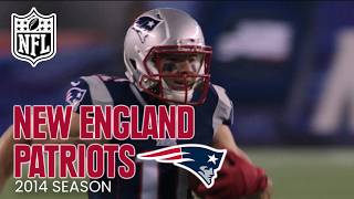The 2014 New England Patriots: Super Bowl XLIX Champions | Full Documentary