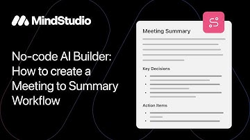 No-code AI Builder: How to create a Meeting to Summary Workflow