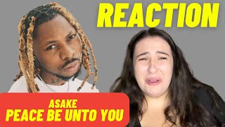 Just Vibes Reaction / Asake - Peace Be Unto You