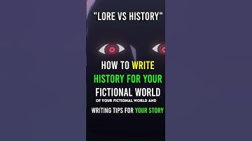 Writing the History of Your Story | Lore VS History #writingtips #writing #worldbuilding