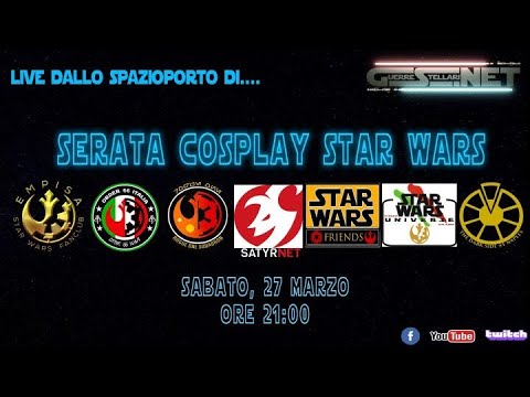 Live Spazioporto 27.03.2021: Cosplay Star Wars