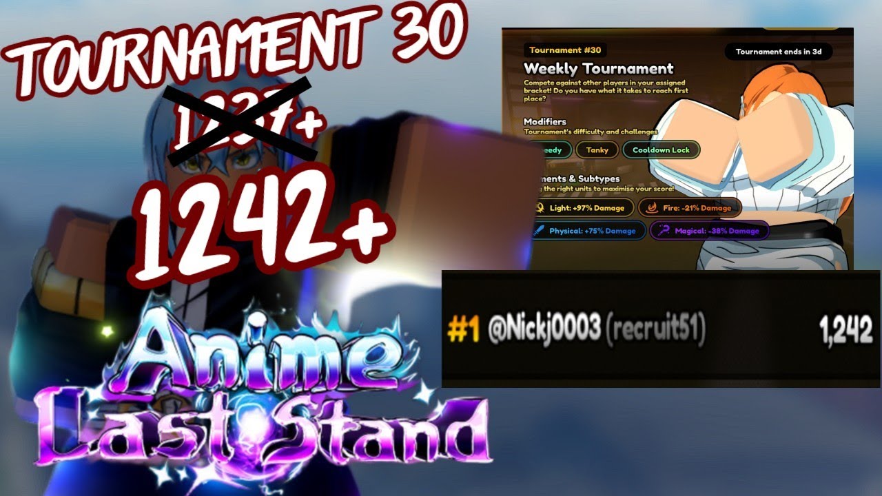 How to EASILY get 1242+ Kills in Anime Last Stand Tournament 30
