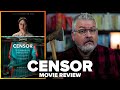 Censor (2021) Movie Review 🎬
