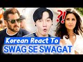 Korean React To 《Swag Se Swagat - Tiger Zinda Hai》