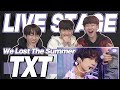 eng) TXT 'We Lost The Summer' Live Performance Reaction | 투바투 '날씨를 잃어버렸어' 무대 리액션 | Korean Fanboys