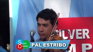 Video thumbnail of "PAL ESTRIBO"