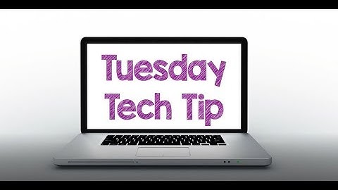 Tuesday Tech Tip #4- Insert Learning