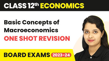 Class 12 Economics Ch2|Basic Concepts of Macroeconomics (Sandeep Garg) Full Chapter-One Shot 2022-23