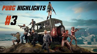 PUBG HIGHLIGHTS #3