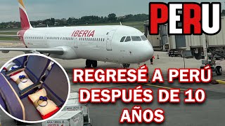 Regresé a Perú después de 10 años !