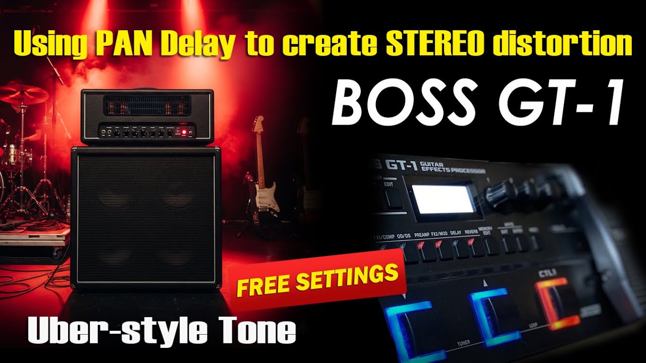 BOSS GT1 Bogner-Style Tone / Using PAN Delay to create STEREO