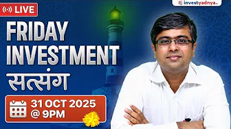 Friday Investment Satsang with Parimal Ade