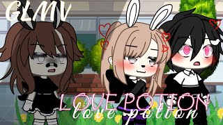 Download Lagu ||•❤Love potion❤•|| [GLMV] MP3