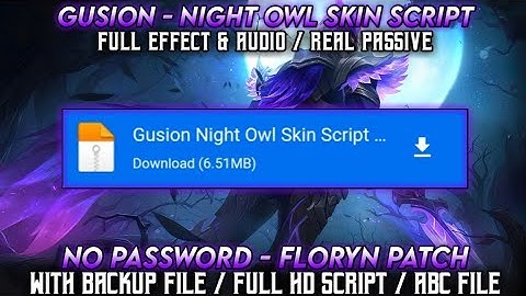 Gusion Night Owl Skin Script || Replace Default & Normal Skin || With Backup File || No Password