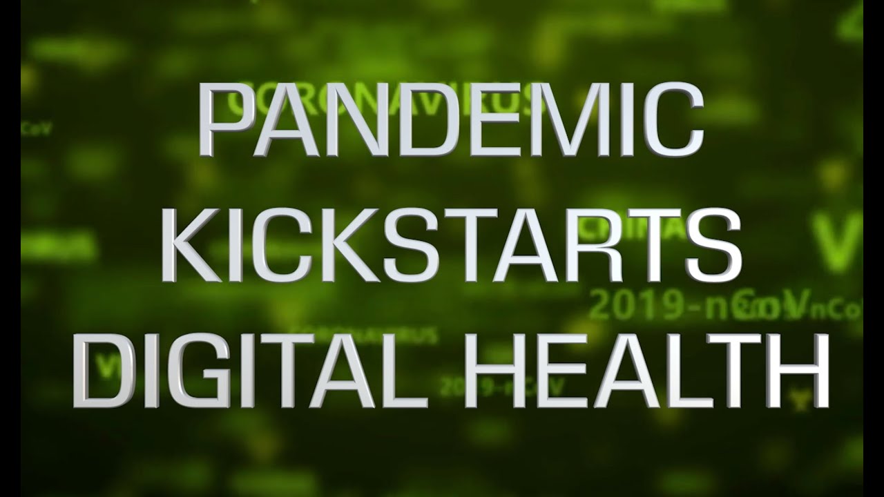 Pandemic Kickstarts Digital Health YouTube