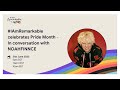#IAmRemarkable celebrates Pride Month - In conversation with NOAHFINNCE