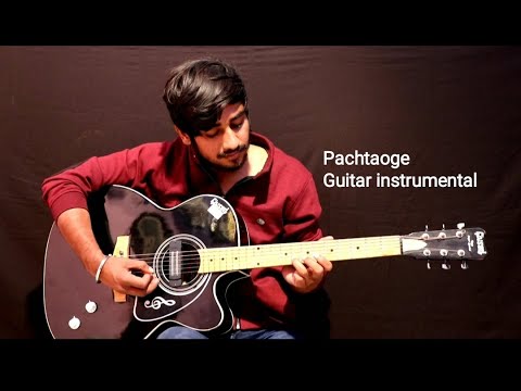 pachtaoge-guitar-instrumental-||-arijit-singh-||-jaani-ve-||-b-praak