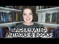 Underrated Authors and Books