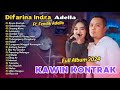 KAWIN KONTRAK - Difarina Indra Adella Ft. Fendik Adella - OM ADELLA | FULL DANGDUT KOPLO