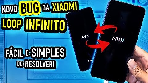 XIAOMI REINICIANDO SOZINHO | TRAVADO NA TELA MIUI | LOOP INFINITO | BUGADO - SOLUÇÃO SIMPLES E FÁCIL
