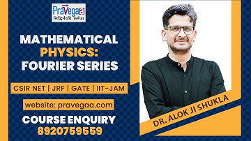 Mathematical Physics: Fourier Series