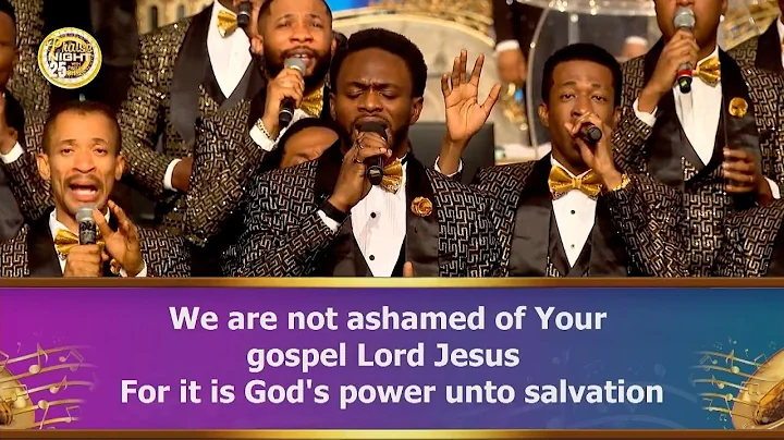 NOT ASHAMED OF YOUR GOSPEL BY CHISOM AND LOVEWORLD SINGERS - PRAISE NIGHT 25 WITH PASTOR CHRIS