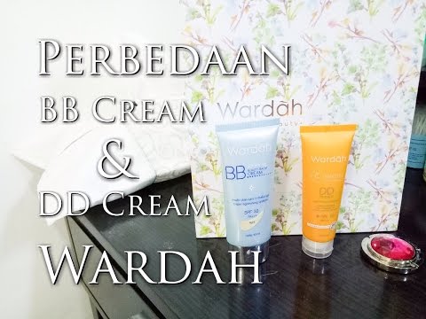 [Review] Wardah BB Cream VS Wardah DD Cream. 