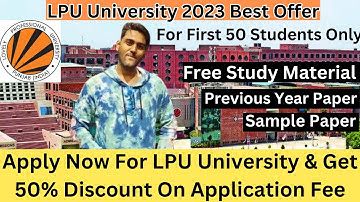 How To Apply For LPU NEST 2023 - LPU Admission Process 2023 | LPUNEST 2023 Syllabus