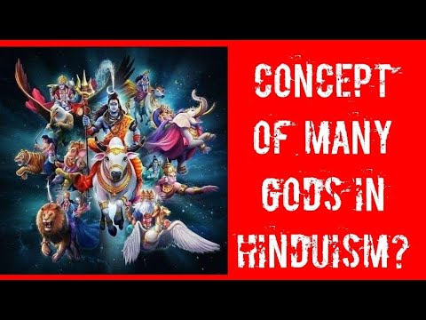 Concept of Many Gods in Hinduism