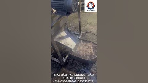 Máy bào bắp chuối, máy bào rau muống, máy bào hoa chuối