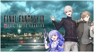 PART2 【#FF7FS】FINAL FANTASY Ⅶ THE FIRST SOLDIERを3人でプレイする【葛葉・叶・勇気ちひろ】