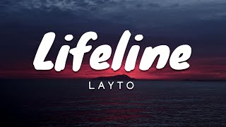 Layto - Lifeline (Lyrics)