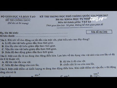(VTC14)_Lần đầu thi môn tổ hợp Khoa học tự nhiên: Thí sinh có thể gian lận?