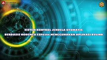 Sistem Kontrol Jendela Otomatis Berbasis Nodemcu ESP8266 Menggunakan Blynk - Project IoT