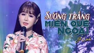 Sương Trắng Miền Quê Ngoại - Ý Linh (Thần Tượng Bolero 2017) | 4K MV Official
