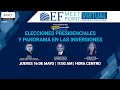 🔴 EN VIVO | Elecciones Presidenciales y panorama en las inversiones | EF MeetPoint Virtual