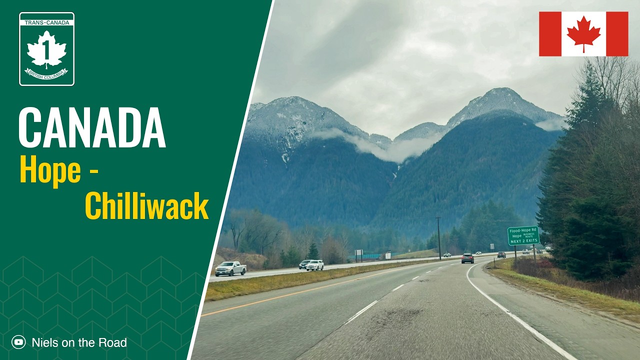 Driving in Canada: Trans-Canada Highway 1 from Hope to Chilliwack - YouTube