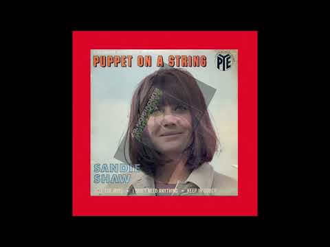 1967 Sandie Shaw - Puppet On A String (Remastered 2004)