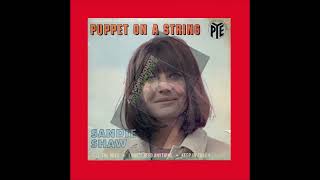 1967 Sandie Shaw - Puppet On A String Remastered 2004